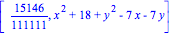 [15146/111111, x^2+18+y^2-7*x-7*y]